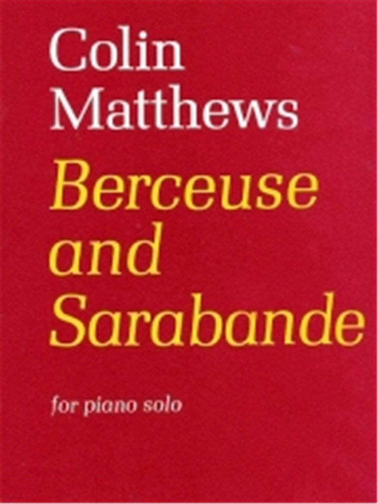 Berceuse and Sarabande